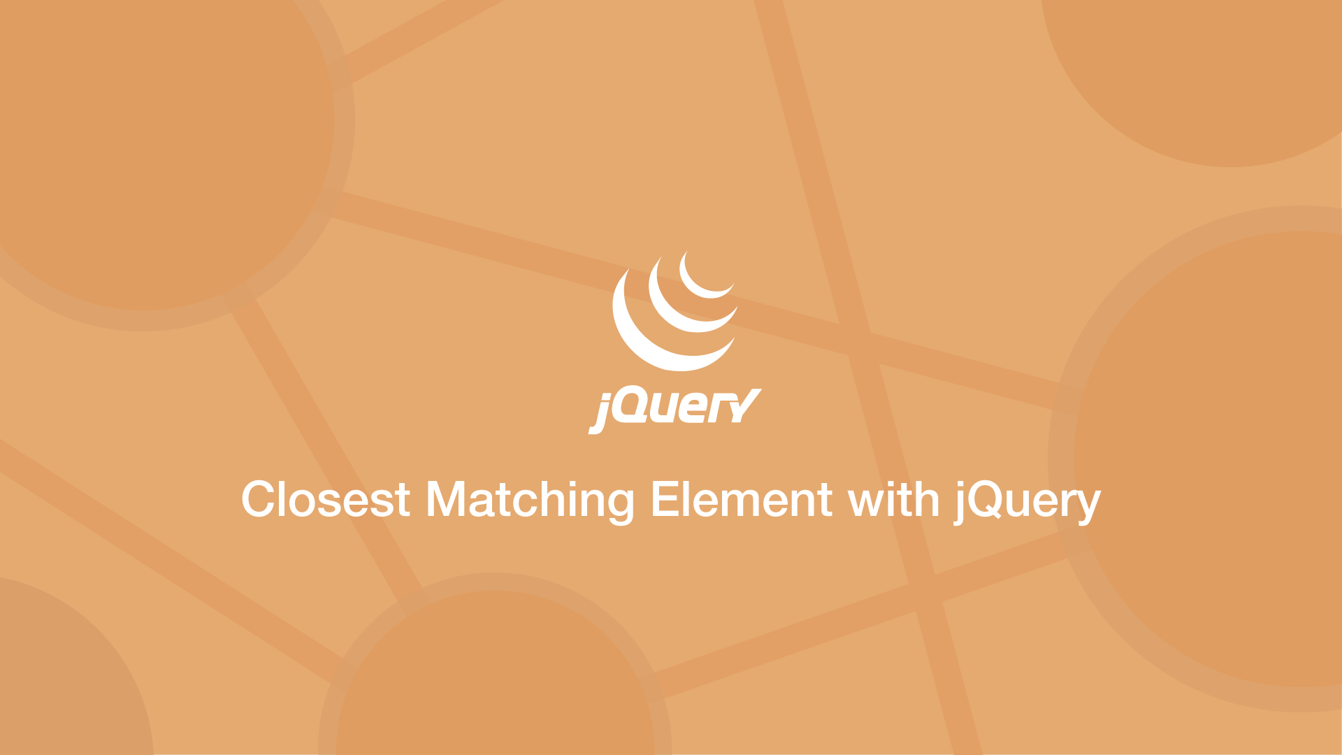 How to get the Closest Matching Element with jQuery   SkillSugar