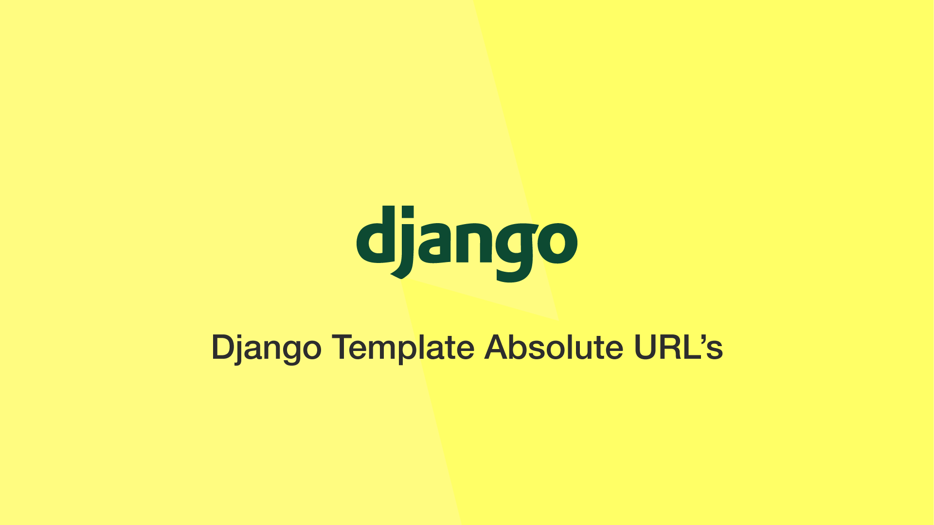 how-to-create-django-template-absolute-url-dynamic-url-generation