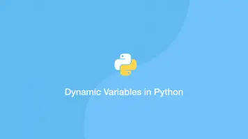 How to Create a Dynamic Variable Name in Python - SkillSugar